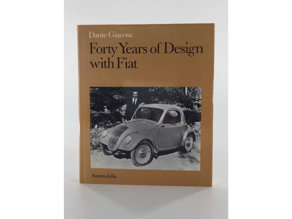 Quarant'anni di design con Fiat / KFZ-Themenbuch