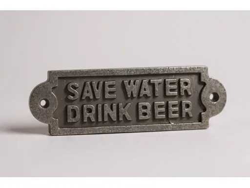(500x) IJzeren Muurplaat - Save Water Drink Beer - 18 cm