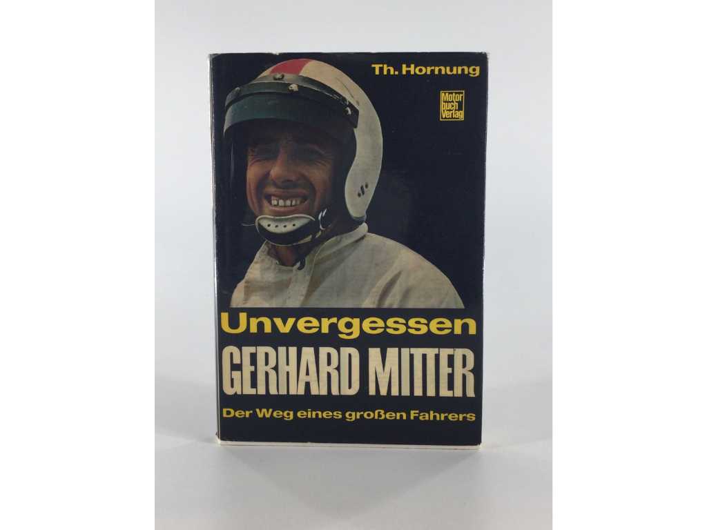 Gerhard Mitter: Calea unui mare șofer / carte tematică auto