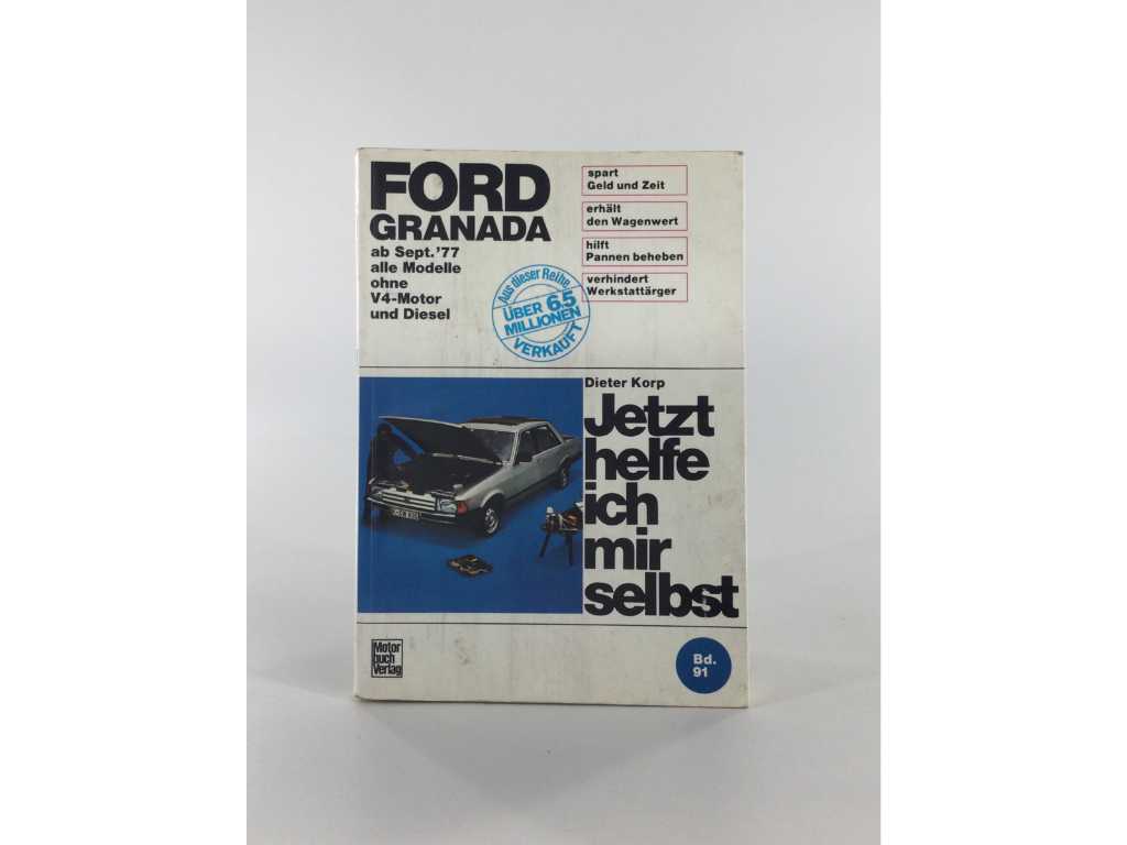 Ford Granada: Ora mi sto aiutando Volume 91/Libro a tema auto