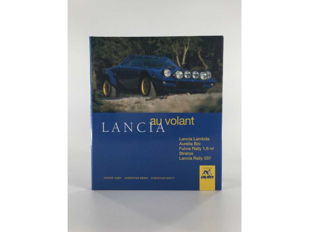 Lancia: au Volant / Cartea tematică auto