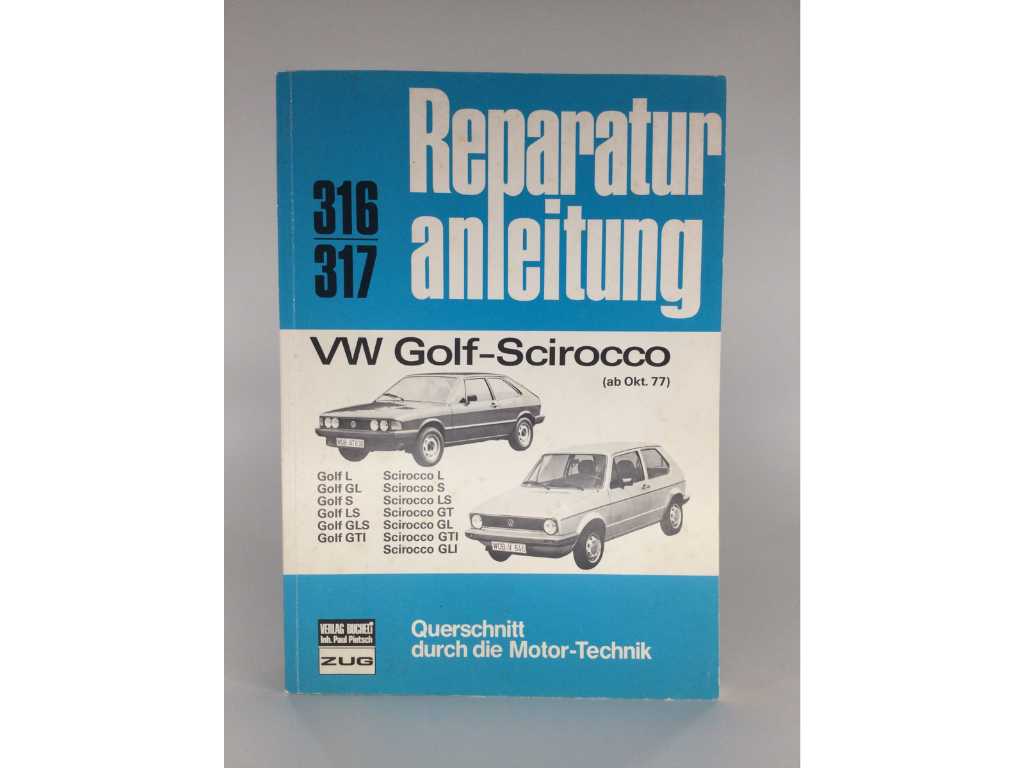 VW Golf-Scirocco Reparatie Handboek 316/317/Auto Thema Boek