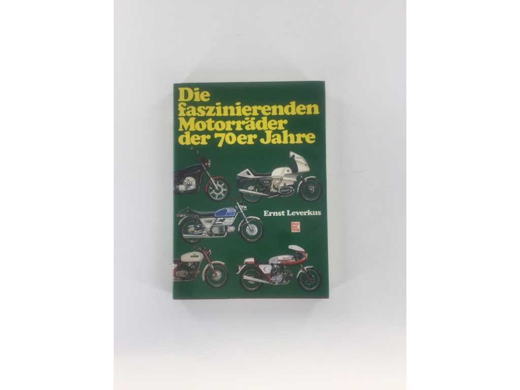 Le affascinanti motociclette degli anni '70/Libro a tema auto