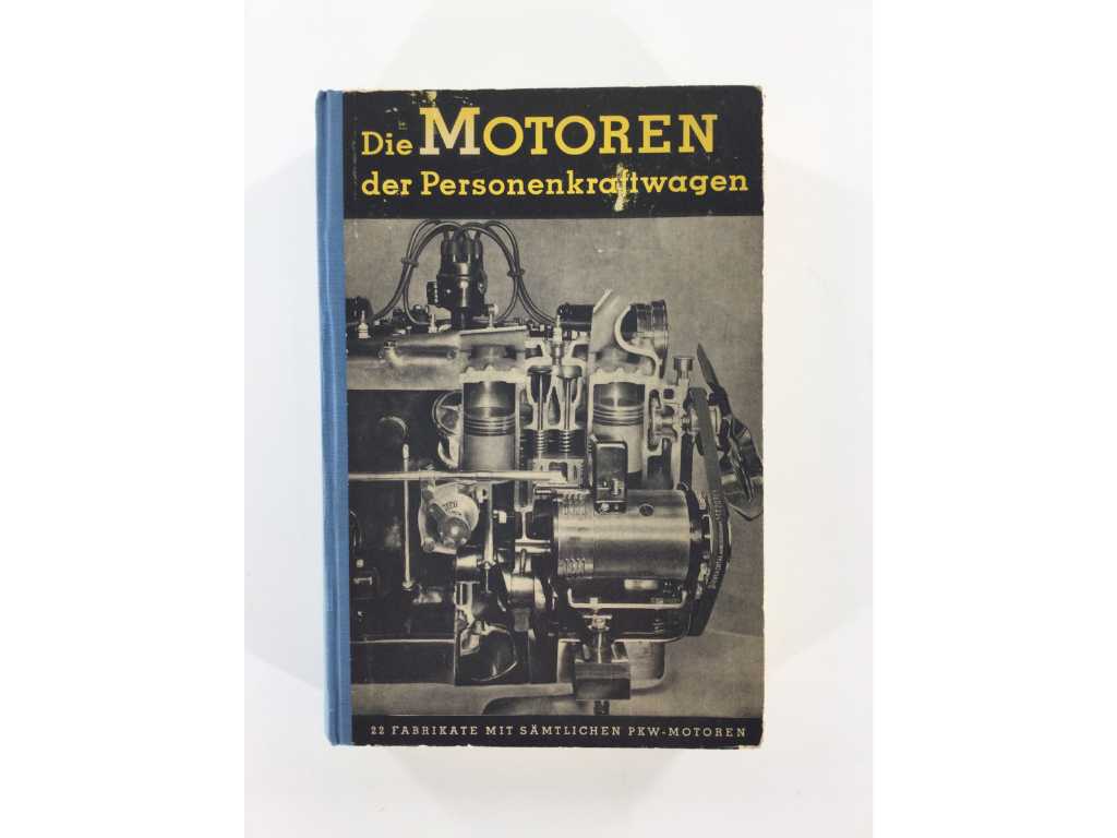 Die Motoren der Personenkraftwagen / KFZ-Themenbuch